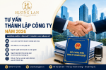 Tư Vấn Thành Lập Công Ty Năm 2026: Những Điều Cần Biết Trước Khi Đăng Ký